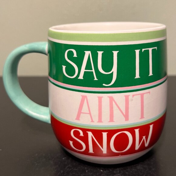 St. Nicholas Square SAY IT AINT SNOW Oversized Earthenware  Mug - Picture 2 of 7